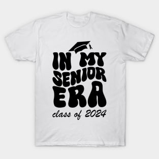 IN MY SENIOR ERA - CLASS OF 2024 T-Shirt